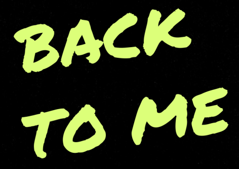 back to me
